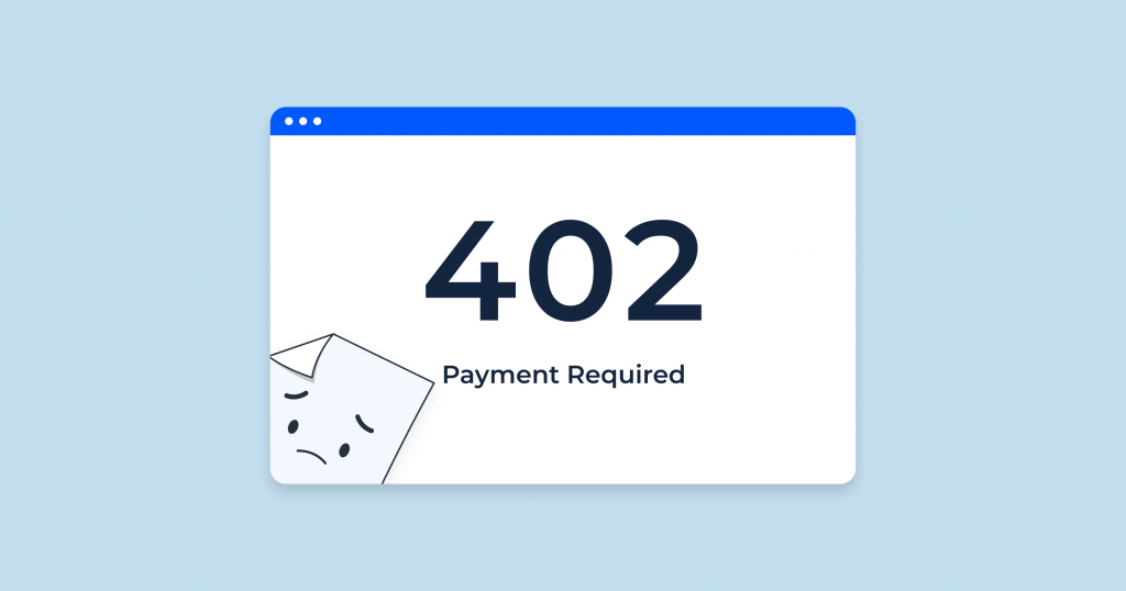 How to Fix 402 Error Payment Required - ASP.NET Hosting Tips & Guides